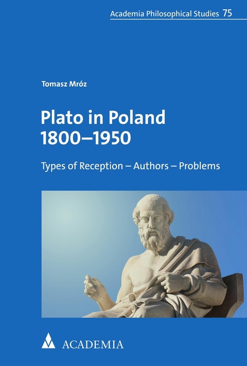 Plato in Poland 1800&ndash;1950 - Tomasz Mr&oacute;z