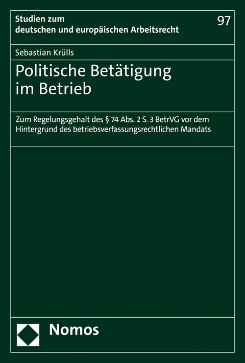 Politische Bet&auml;tigung im Betrieb - Sebastian Kr&uuml;lls