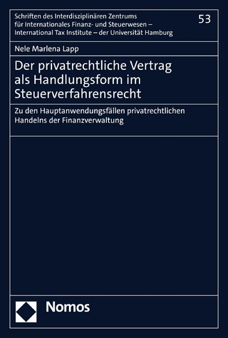 Der privatrechtliche Vertrag als Handlungsform im Steuerverfahrensrecht