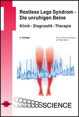 Restless Legs-Syndrom - Klinik, Diagnostik, Therapie - Peter Clarenbach, Heike Bene&scaron;