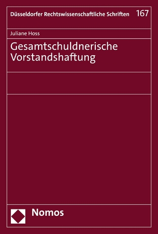 Gesamtschuldnerische Vorstandshaftung