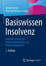 Basiswissen Insolvenz -  Bernd Heesen,  Vinzenth Wieser-Linhart