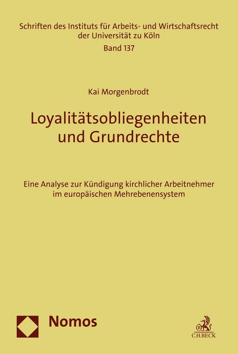 Loyalit&auml;tsobliegenheiten und Grundrechte - Kai Morgenbrodt