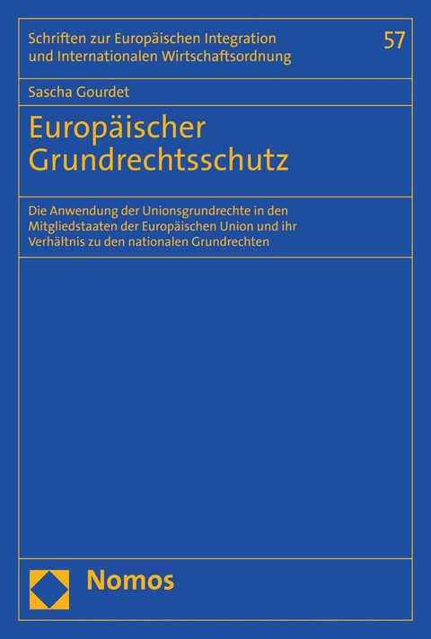 Europ&auml;ischer Grundrechtsschutz - Sascha Gourdet