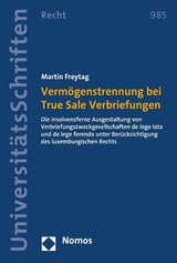 Verm&ouml;genstrennung bei True Sale Verbriefungen - Martin Freytag
