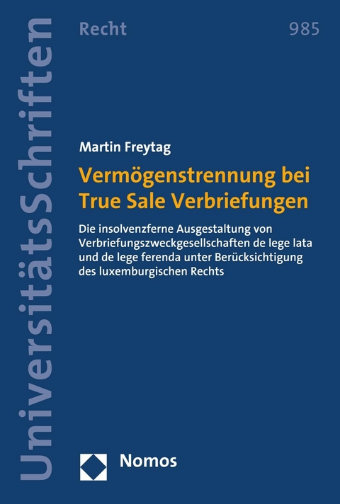 Verm&ouml;genstrennung bei True Sale Verbriefungen - Martin Freytag