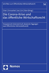 Die Corona-Krise und das &ouml;ffentliche Wirtschaftsrecht - 