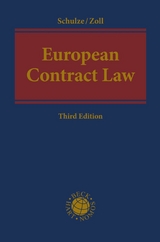 European Contract Law - Reiner Schulze, Fryderyk Zoll