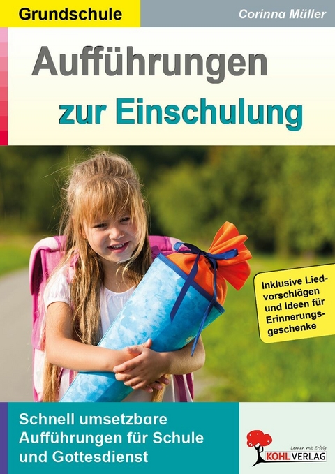 Auff&uuml;hrungen zur Einschulung -  Corinna M&uuml;ller