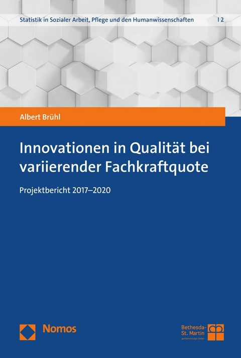 Innovationen in Qualit&auml;t bei variierender Fachkraftquote - Albert Br&uuml;hl