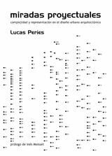 Miradas proyectuales - Lucas Peries