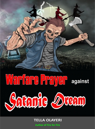 Warfare Prayer Against Satanic Dream