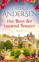 Das Haus der tausend Fenster - Laura Andersen