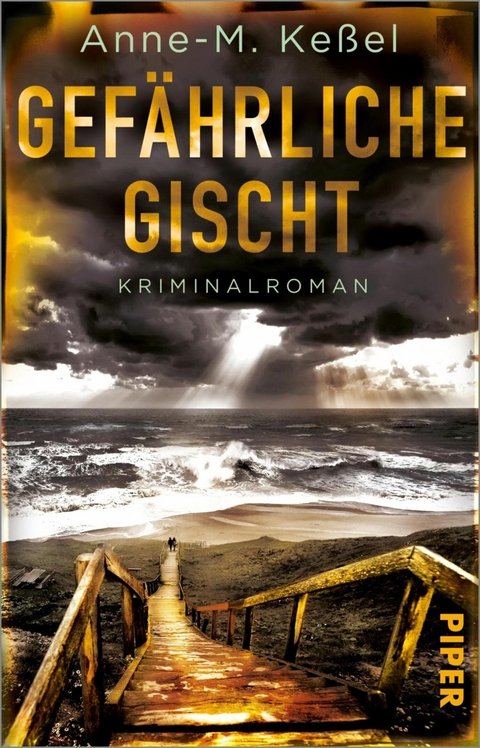 Gef&auml;hrliche Gischt - Anne-M. Ke&szlig;el