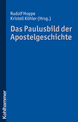 Das Paulusbild der Apostelgeschichte - 