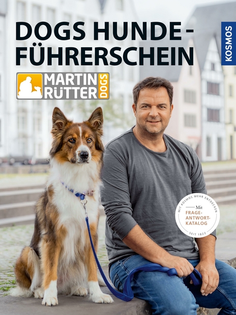 DOGS Hundef&uuml;hrerschein - Martin R&uuml;tter, Andrea Buisman