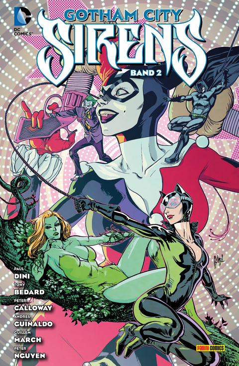 Gotham City Sirens - Bd. 2 -  Paul Dini