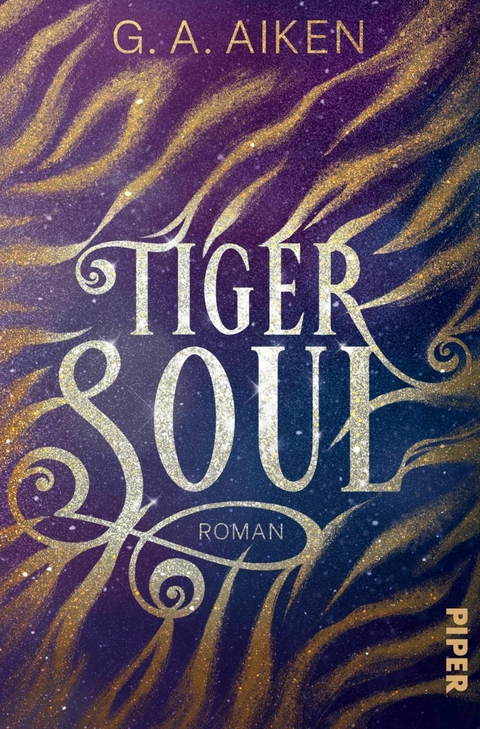 Tiger Soul - G. A. Aiken