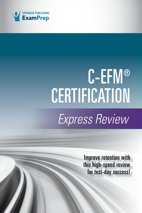 C-EFM&reg; Certification Express Review
