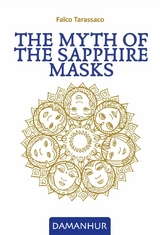 Myth of the Sapphire Masks -  Falco Tarassaco (Oberto Airaudi)