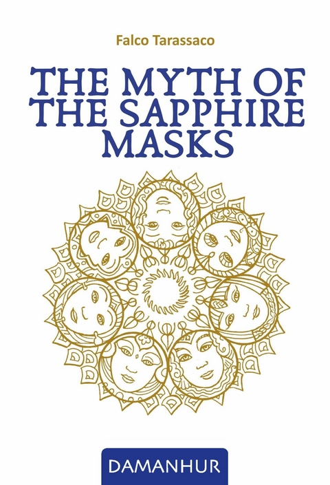 Myth of the Sapphire Masks -  Falco Tarassaco (Oberto Airaudi)