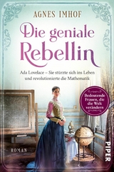Die geniale Rebellin -  Agnes Imhof