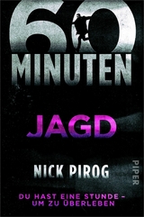 60 Minuten &ndash; Jagd - Nick Pirog