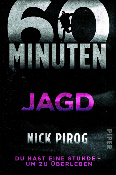 60 Minuten &ndash; Jagd - Nick Pirog