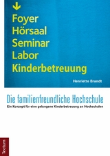 Die familienfreundliche Hochschule - Henriette Brandt