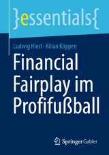 Financial Fairplay im Profifu&szlig;ball - Ludwig Hierl, Kilian K&ouml;ppen