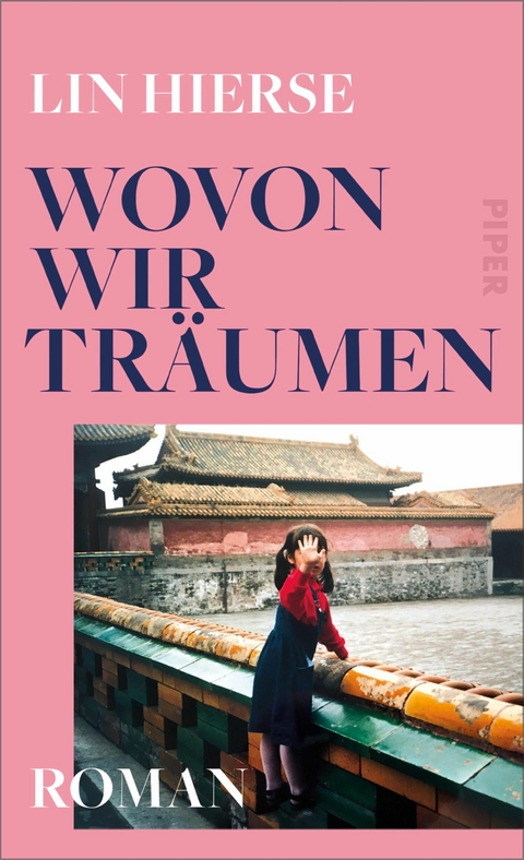 Wovon wir tr&auml;umen - Lin Hierse