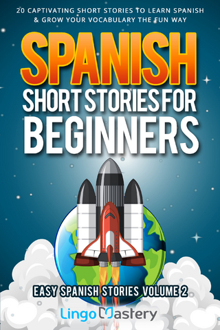 Spanish Short Stories for Beginners
