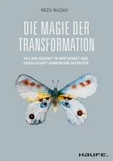 Die Magie der Transformation - Reza Razavi