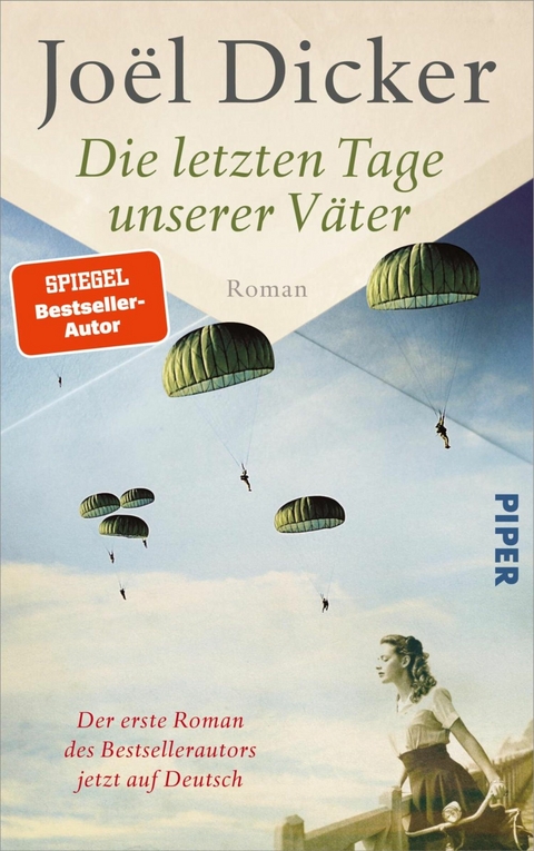 Die letzten Tage unserer V&auml;ter -  Jo&euml;l Dicker