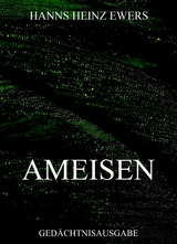 Ameisen - Hanns Heinz Ewers
