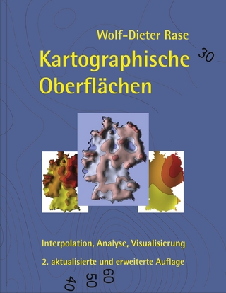 Kartographische Oberflächen, 2. akt. und erw. Aufl.