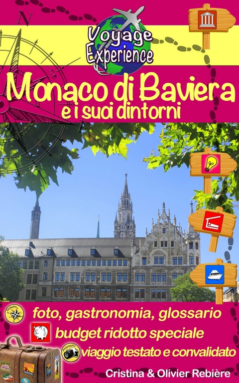 Monaco di Baviera e i suoi dintorni -  Olivier Rebiere