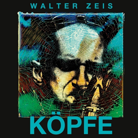 K&ouml;pfe -  Walter Zeis