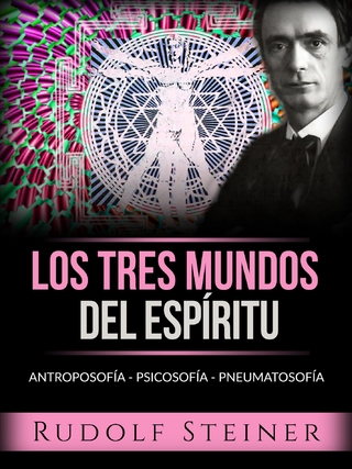 Los tres mundos del espíritu (Traducido)