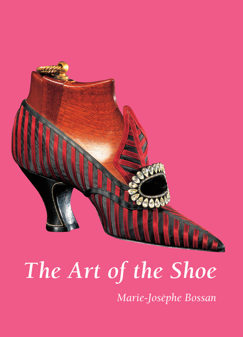 The Art of the Shoe - Marie-Jos&egrave;phe Bossan