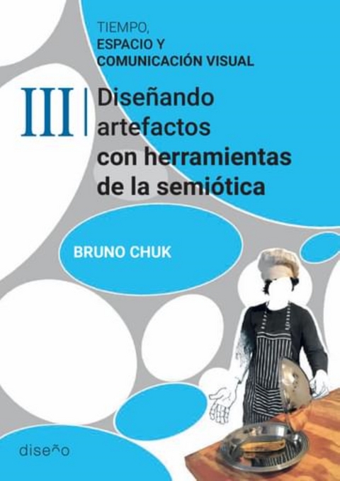 Tiempo, espacio y comunicación visual 3 - Bruno Chuk