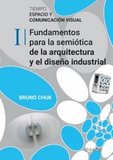Tiempo, espacio y comunicación visual 1 - Bruno Chuk