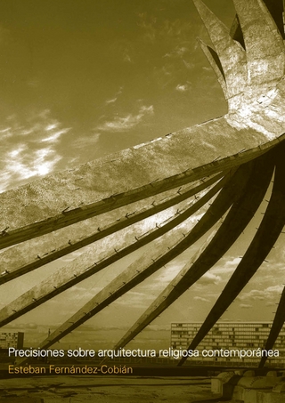 Presiciones sobre arquitectura religiosa contemporanea