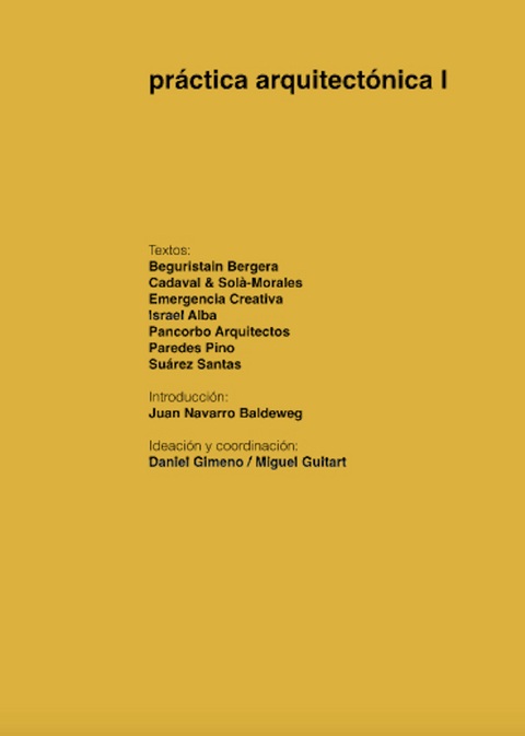 Práctica arquitectónica I - Daniel Gimeno, Miguel Guitart