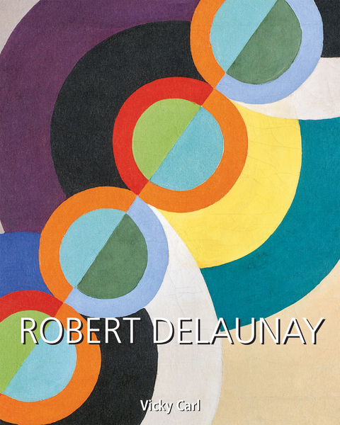 Robert Delaunay -  Carl Vicky Carl