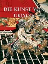 Die Kunst von Ukiyo-e -  Amsden Dora Amsden,  von Seidlitz Woldemar von Seidlitz
