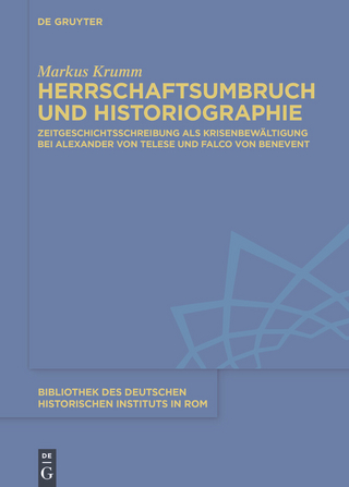 Herrschaftsumbruch und Historiographie