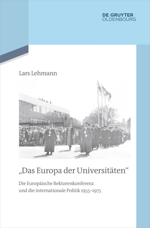 'Das Europa der Universitäten' -  Lars Lehmann