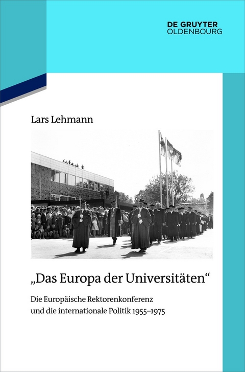 "Das Europa der Universit&auml;ten" - Lars Lehmann