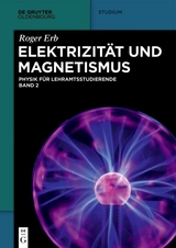 Elektrizit&auml;t und Magnetismus - Roger Erb